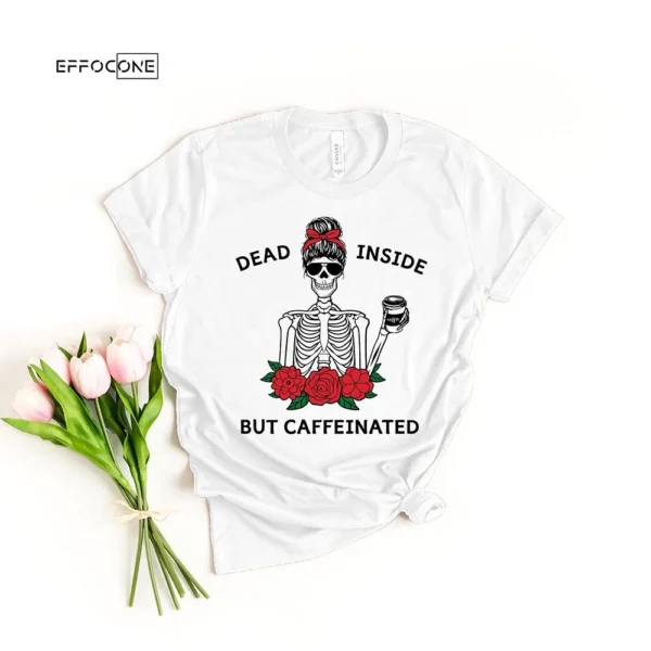 Dead Inside But Caffeinated Halloween Skeleton T-Shirt