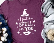 I Put Spell On You Halloween T-shirt