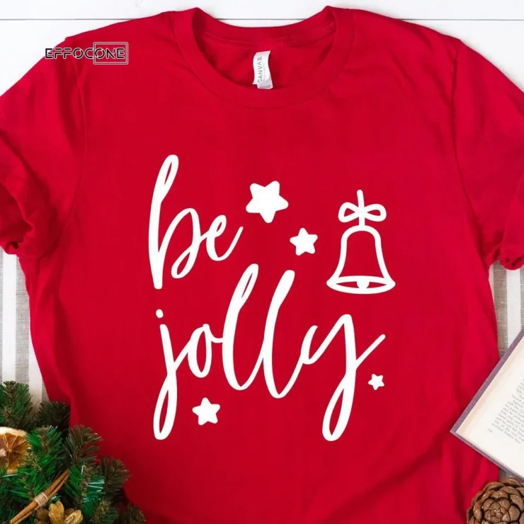 Be Jolly Family Christmas T-Shirt