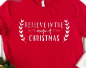 Believe In The Magic Of Christmas T-shirt
