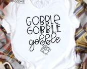 Gobble Gobble Gobble Thanksgiving Shirt Turkey Shirt Fall