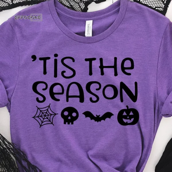 Tis The Season Happy Halloween T-Shirt