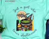 Just a Girl Who Loves Halloween T-Shirt