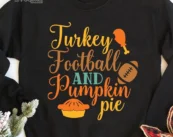 Turkey Football and pumpkin pie T-shirt