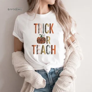 Trick Or Teach Halloween T-Shirt