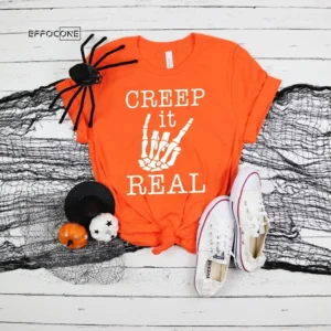 Creep It Real Funny Halloween T-Shirt