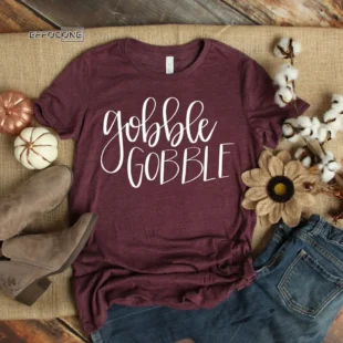 Gobble Gobble T-Shirt