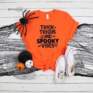 Thick Thighs And Spooky Vibes T-Shirt