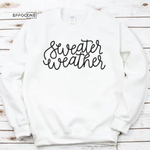 Sweater Weather Thankgiving T-Shirt