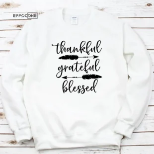 Thankful Grateful Blessed Thankgiving T-Shirt