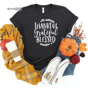 Thankful Grateful Blessed Thanksgiving T-Shirt