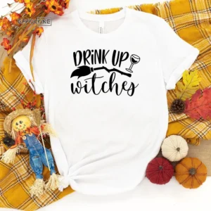 Drink Up Witches Cheers Witches Pumpkin T-Shirt