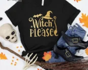 Witch Please Skeleton Halloween T-Shirt