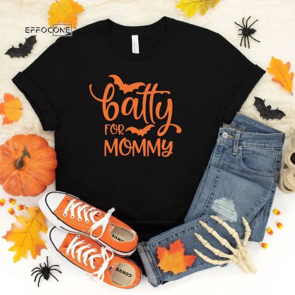 Batty For Mommy Halloween T-Shirt