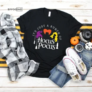 It's Just A Bunch Of Hocus Pocus T-Shirt