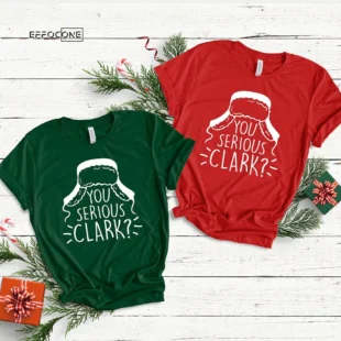 You Serious Clark Christmas Vacation T-Shirt