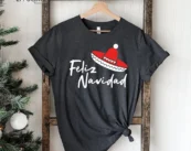 Feliz Navidad Santa Hat Sombrero Spanish Merry T-shirt