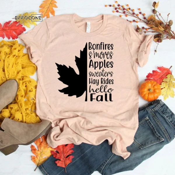 Bonfires S'mores Apples Hay Rides Hello Fall T-shirt