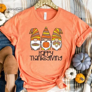 Happy Thanksgiving Gnome T-Shirt