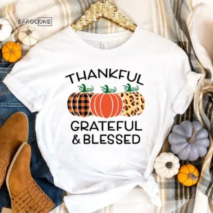 Thankful Grateful and Blessed Fall T-Shirt