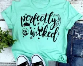 Perfectly Wicked Happy Halloween T-Shirt