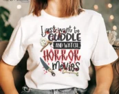Cuddle and Watch Horror Movies Halloween T-Shirt