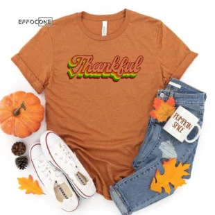 Thankful Shirt Thanksgiving T-Shirt