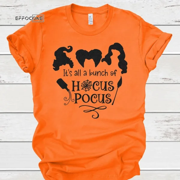 It's all a bunch of Hocus Pocus Halloween T-Shirt