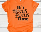 It's Hocus Pocus Time Halloween T-Shirt