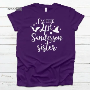 I'm The 4th Sanderson Sister T-shirt