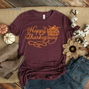 Happy Thanksgiving T-Shirt
