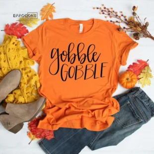 Gobble Gobble T-Shirt