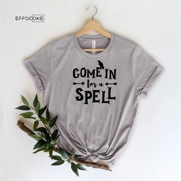 Come In For A Spell Halloween T-Shirt