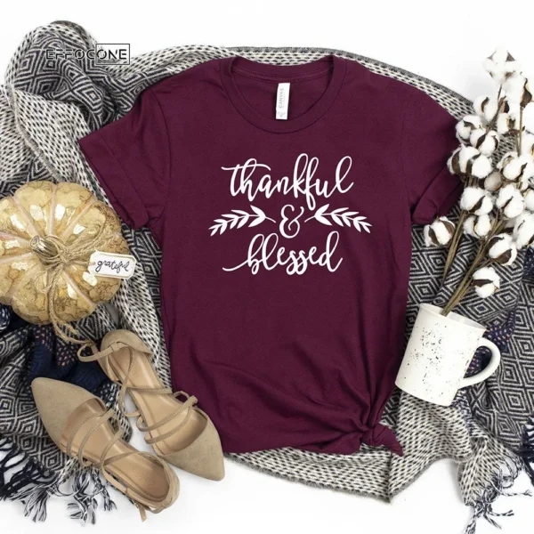 Thankful And Blessed Thanksgiving T-shirt