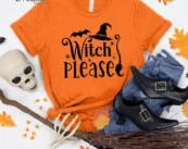 Witch Please Skeleton Halloween T-Shirt