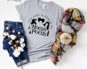 It's Just A Bunch Of Hocus Pocus Sanderson Sisters T-shirt