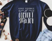 Good Tidings Of Comfort And Joy Christmas T-shirt