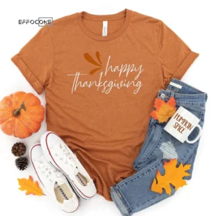 Happy Thanksgiving T-shirt