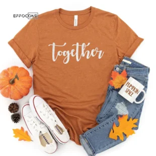 Together Thanksgiving T-Shirt