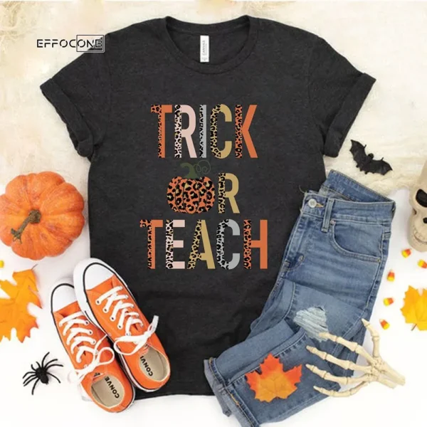 Trick Or Teach Halloween T-Shirt