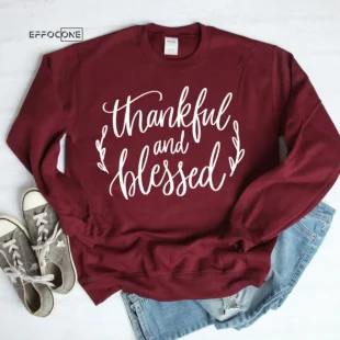 Thankful and blessed T-shirt