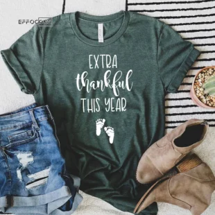 Extra Thankful This Year Thanksgiving T-Shirt