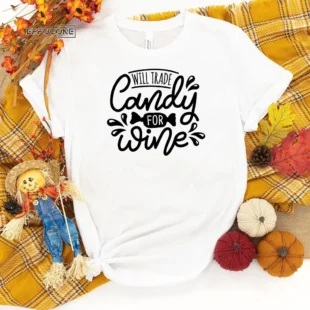 Will Trade Candy For Wine Funny Halloween T-Shirt