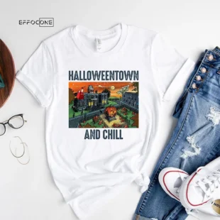 Halloweentown And Chill T-Shirt