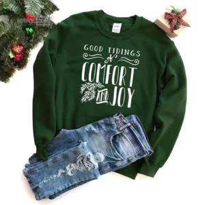 Good Tidings Of Comfort And Joy Christmas T-shirt