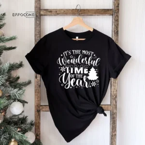 It's The Most Wonderful Time Of The Year Shirt Christmas