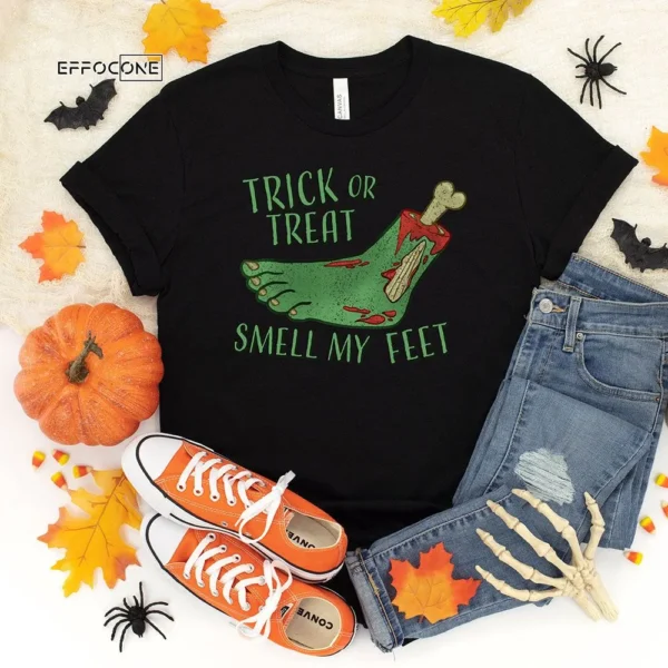 Trick Or Treat Smell My Feet Halloween T-Shirt