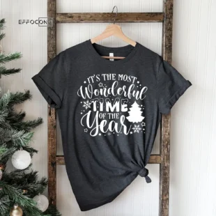 It's The Most Wonderful Time Of The Year Shirt Christmas