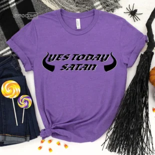 Yes Today Satan Halloween T-Shirt