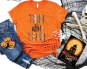 Trick Or Teach Halloween for Teacher T-Shirt